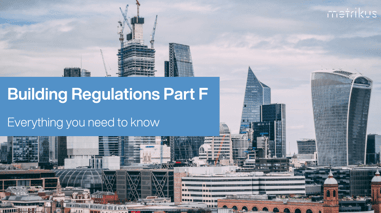 Building Regulations Part F